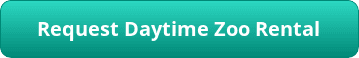 button_request-daytime-zoo-rental Opens in new window